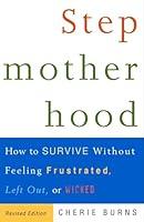 Algopix Similar Product 11 - Stepmotherhood How to Survive Without