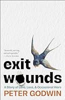 Algopix Similar Product 16 - Exit Wounds A Story of Love Loss and