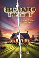 Algopix Similar Product 11 - Homes Divided Lives Rebuilt The Real