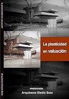 Algopix Similar Product 12 - La plasticidad en valuacin Spanish