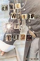 Algopix Similar Product 16 - The Will of Time: 2nd Edition