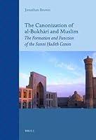 Algopix Similar Product 16 - The Canonization of alBukhr and Muslim