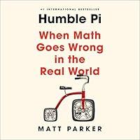 Algopix Similar Product 2 - Humble Pi When Math Goes Wrong in the