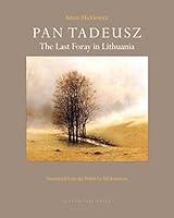 Algopix Similar Product 19 - Pan Tadeusz: The Last Foray in Lithuania