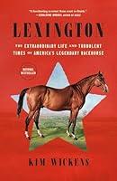 Algopix Similar Product 14 - Lexington The Extraordinary Life and