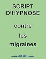 Algopix Similar Product 3 - Script dhypnose Contre les migraines