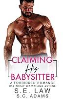 Algopix Similar Product 3 - Claiming His Babysitter A Forbidden
