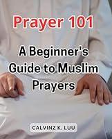 Algopix Similar Product 15 - Prayer 101 A Beginners Guide to