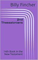 Algopix Similar Product 5 - 2nd Thessalonians 14th Book in the New