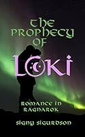 Algopix Similar Product 9 - Prophecy of Loki: Romance in Ragnarok