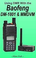 Algopix Similar Product 2 - Using DMR with the Baofeng DM1801 