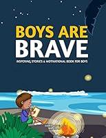 Algopix Similar Product 9 - Boys are brave  Embracing Courage and