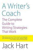Algopix Similar Product 7 - A Writers Coach The Complete Guide to