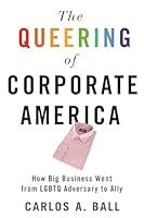 Algopix Similar Product 20 - The Queering of Corporate America How