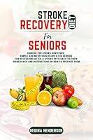 Algopix Similar Product 8 - Stroke Recovery Diet for seniors