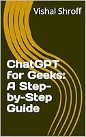 Algopix Similar Product 3 - ChatGPT for Geeks A StepbyStep Guide