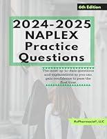 Algopix Similar Product 6 - 2024-2025 NAPLEX Practice Questions