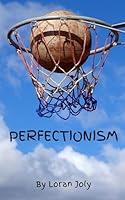 Algopix Similar Product 15 - Perfectionism  An Imperfect Musing on