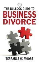 Algopix Similar Product 17 - The Bulldog Guide to Business Divorce