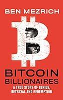 Algopix Similar Product 16 - Bitcoin Billionaires A True Story of