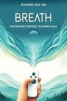 Algopix Similar Product 15 - Breath: The Remote Control to Inner Calm