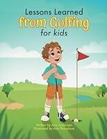 Algopix Similar Product 16 - Lessons Learned from Golfing for kids