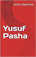 Algopix Similar Product 4 - Yusuf Pasha (Welsh Edition)