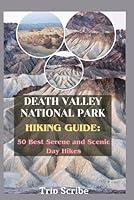 Algopix Similar Product 4 - DEATH VALLEY NATIONAL PARK HIKING