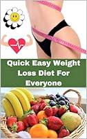 Algopix Similar Product 18 - Quick Easy Weight Loss Diet For Everyone