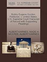 Algopix Similar Product 5 - Bobby Eugene Gordon Petitioner v