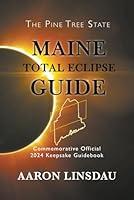 Algopix Similar Product 3 - Maine Total Eclipse Guide Official
