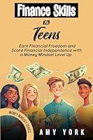 Algopix Similar Product 3 - Finance Skills for Teens Earn