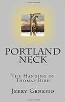 Algopix Similar Product 12 - PORTLAND NECK The Hanging of Thomas