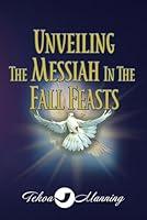 Algopix Similar Product 6 - Unveiling the Messiah in the Fall