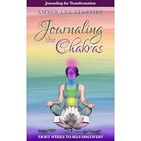 Algopix Similar Product 20 - Journaling the Chakras Eight Weeks to