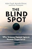 Algopix Similar Product 17 - The Blind Spot Why Science Cannot