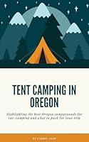 Algopix Similar Product 18 - Tent Camping in Oregon  Highlighting