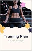 Algopix Similar Product 9 - Training Plan: 4 -Day Workout Split