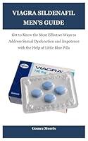 Algopix Similar Product 18 - VIAGRA SILDENAFIL MENS GUIDE Get to