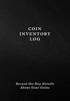 Algopix Similar Product 13 - Coin Inventory Log Log Book for Coin