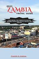 Algopix Similar Product 17 - 2023 ZAMBIA TRAVEL GUIDE Exploring the