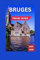 Algopix Similar Product 4 - BRUGES TRAVEL GUIDE 20242025 Venice