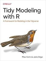 Algopix Similar Product 14 - Tidy Modeling with R A Framework for