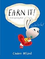 Algopix Similar Product 12 - Earn It! (A Moneybunny Book)