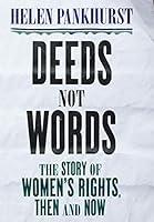 Algopix Similar Product 3 - Deeds Not Words The Story of Womens