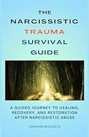 Algopix Similar Product 2 - The Narcissistic Trauma Survival Guide