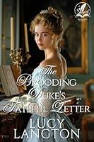 Algopix Similar Product 18 - The Brooding Dukes Fateful Letter A