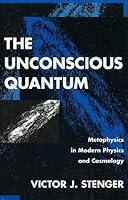 Algopix Similar Product 10 - The Unconscious Quantum