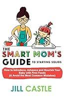 Algopix Similar Product 4 - The Smart Moms Guide to Starting