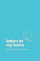 Algopix Similar Product 15 - Letters To My Twins Simple Blank Lined